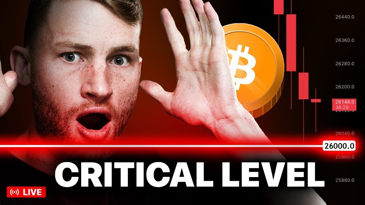 If Bitcoin Doesn't Hold This Critical  $26k Level, THIS Is My Next Target!