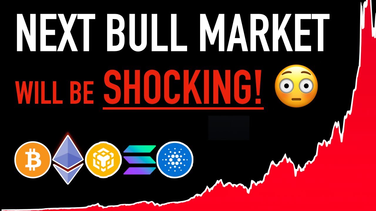 next crypto bull market will be shocking f09f98b3 massive news PmdyXA8v20E