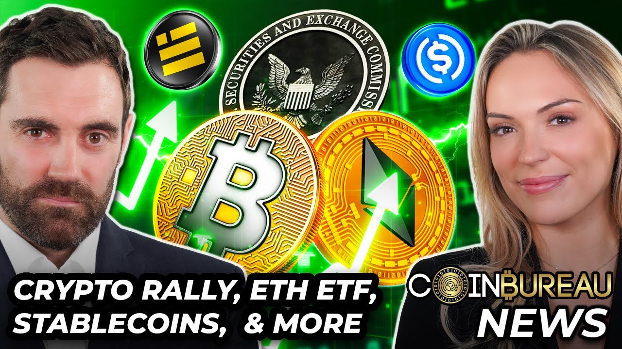 Crypto News: Market Rally, ETH ETF, Stablecoins, FTX & MORE!!
